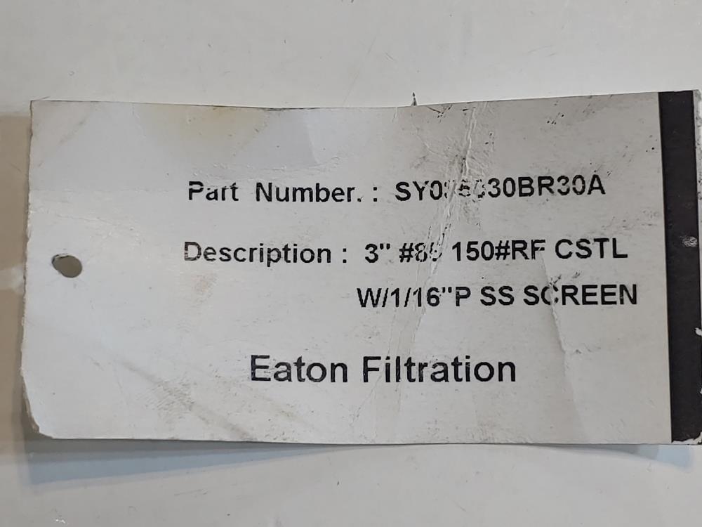 Eaton 3" 150# RF Model 85 Y-Strainer SY085030BR30A CSTL