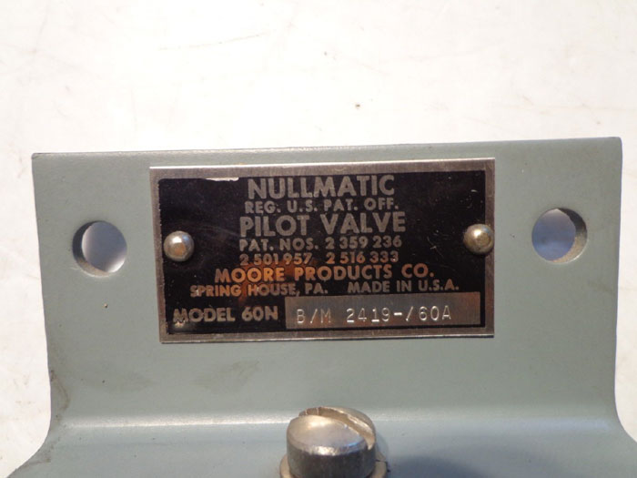 MOORE NULLMATIC PILOT VALVE 60N